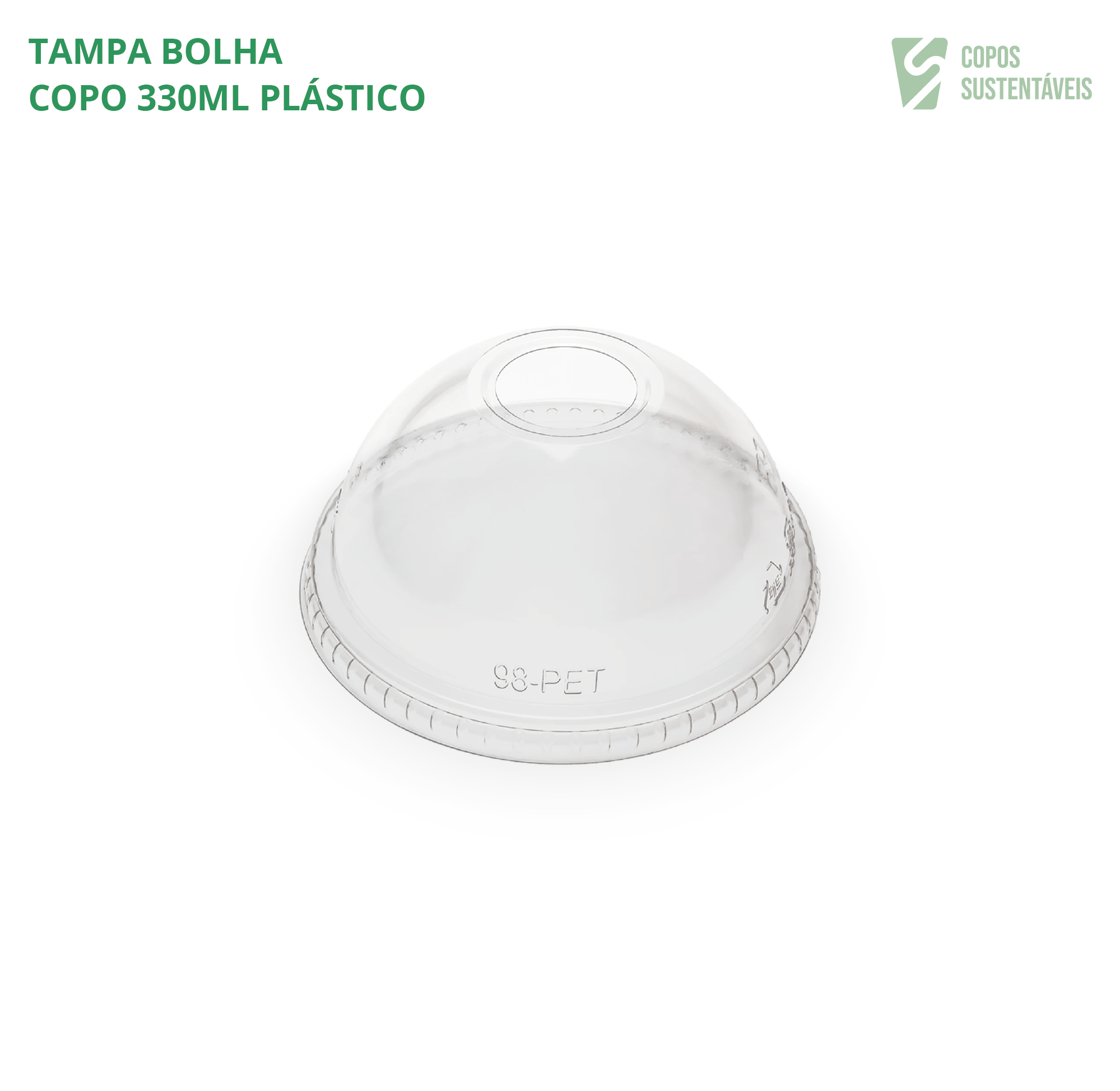 Tampa bolha para copo plástico 330ml