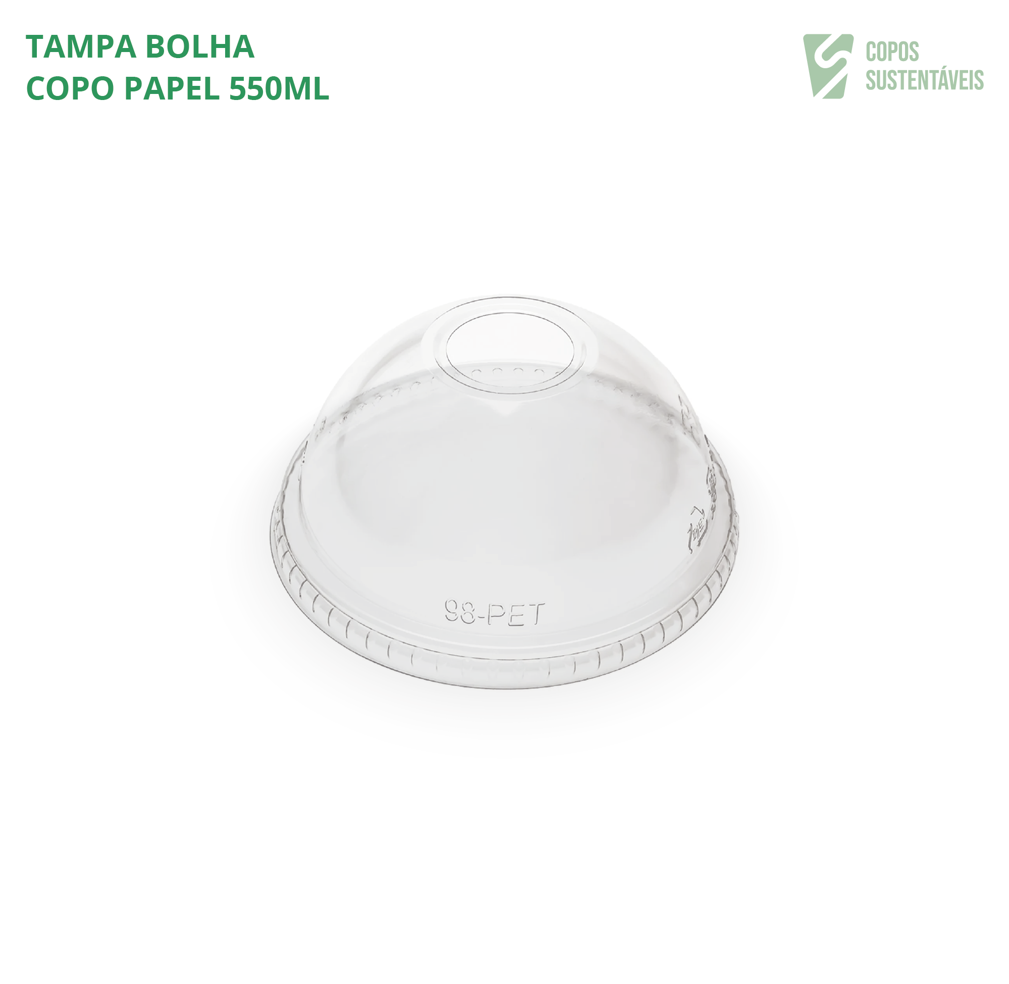 Tampa bolha para copo de papel 550ml